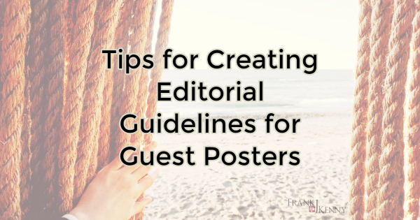Rules for guest blog posts