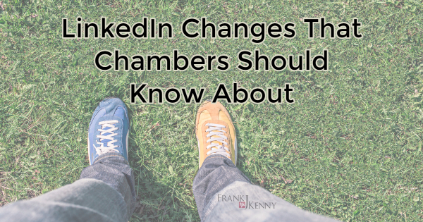 New features for LinkedIn that might interest chambers