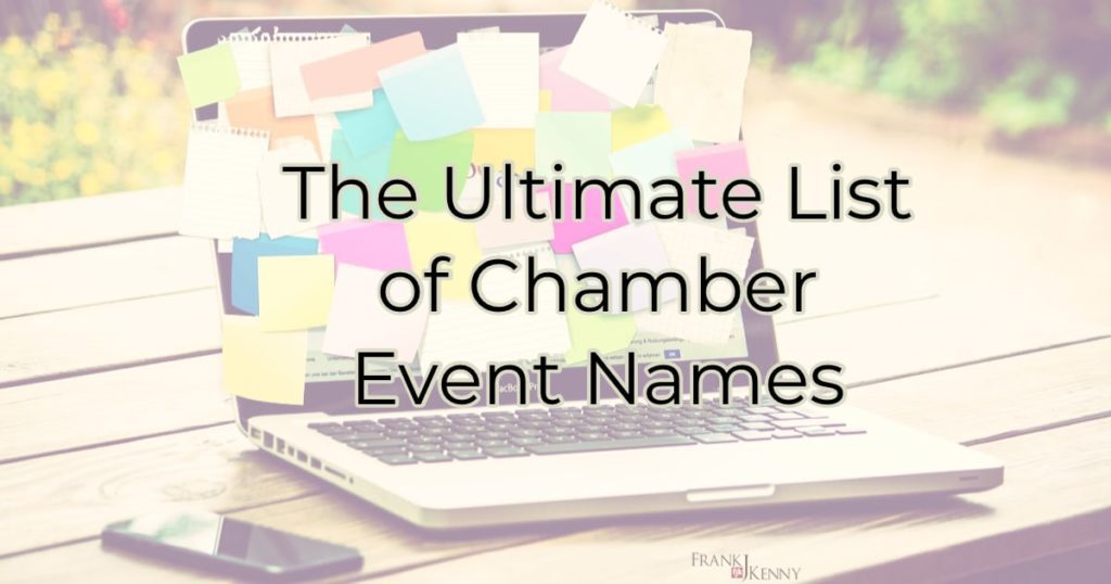 Chamber Event Names - The Ultimate List