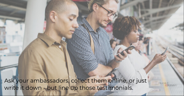 chamber marketing tips - collect and line up testimonials