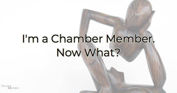 What are the next steps in a successful chamber membership?