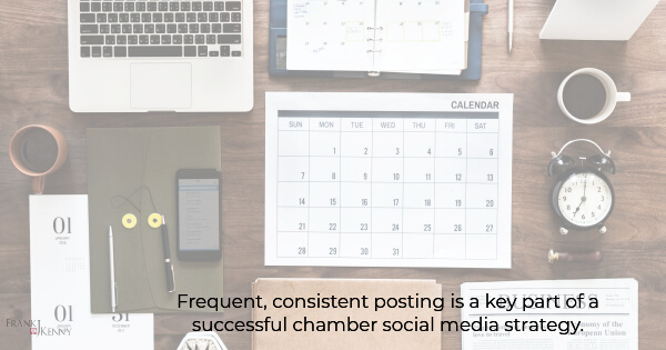 Frequent, consistent posting is a key part of a successful chamber social media strategy. Image of a desk with calendar.