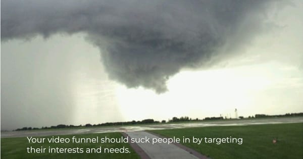 Image of a funnel cloud to illustrate the idea of a funnel sucking people in (to chamber membership with video).