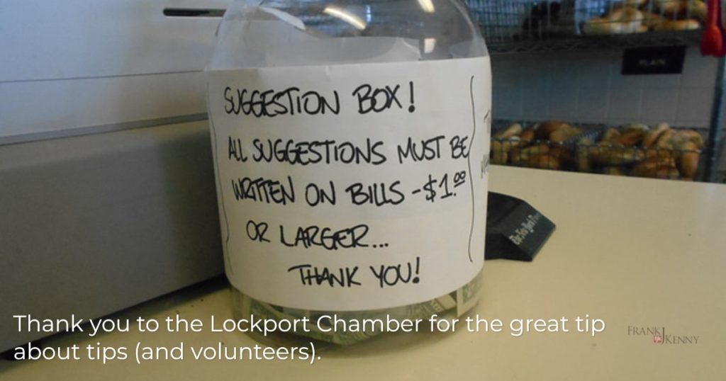 Thank you Lockport Chamber for the tip about chamber volunteers working for tips for their charity.