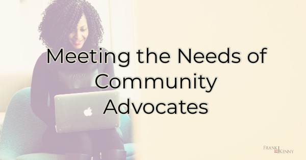 Community advocates - how to meet their needs with you chamber of commerce