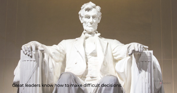 Image of Abraham Lincoln to illustrate the idea of leaders making difficult decisions.