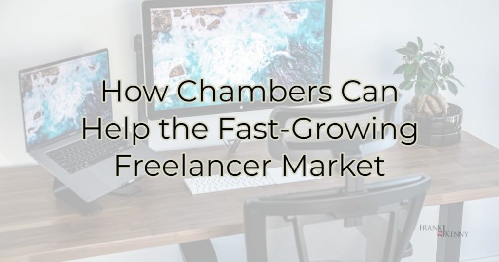 How Chambers Can Help the Fast-Growing Freelancer Market