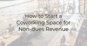 How to Start a Coworking Space for Chambers