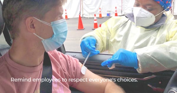 Image of a person getting vaccinated as a reminder to keep remote employees engaged and respecting each others' choices.