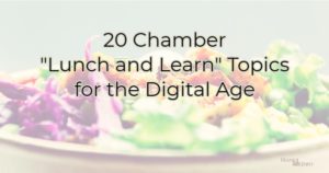 Header Image for Lunch & Learn Topic Ideas for Chambers of Commerce