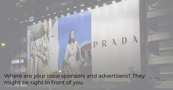 How to meet the needs of chamber sponsors and advertisers. Prada billboard on a parking structure.