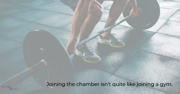 New chamber membership isn't like joining the gym.