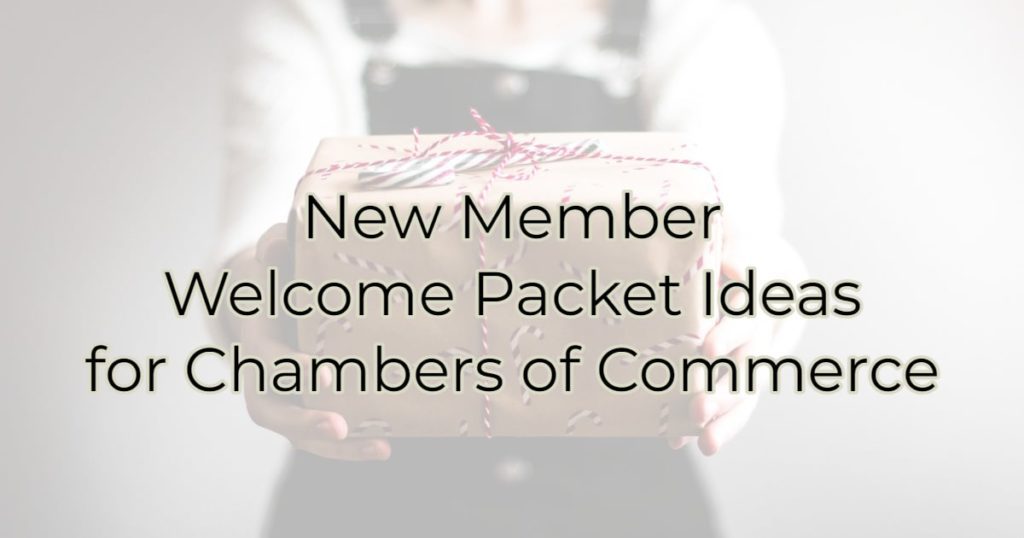 New Member Welcome Packet Ideas for Chambers of Commerce