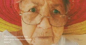 A picture of someone's grandma - don't say anything she would disapprove of!
