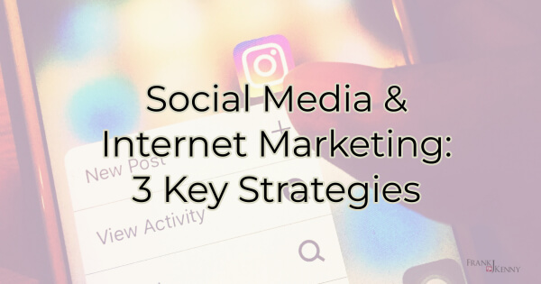 social media and internet marketing tips and strategies