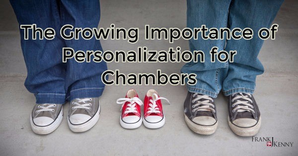  Are you personalizing your chamber communications?