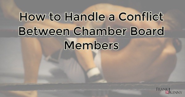 Addressing issues between chamber board members