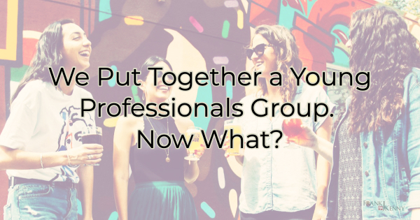 Headline Image: Our Chamber Started a Young Professionals Group, Now What?